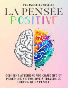 La Pensée Positive