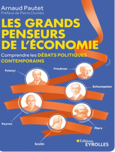 Les grands penseurs de l’économie